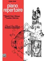 Piano Repertoire / Level 4 (David Carr Glover Piano Library) 0769237509 Book Cover