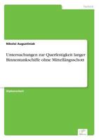 Untersuchungen Zur Querfestigkeit Langer Binnentankschiffe Ohne Mittellangsschott 3838655982 Book Cover
