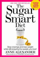 The Sugar Smart Diet 1623364310 Book Cover
