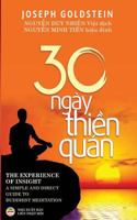 Ba Mươi Ngay Thiền Quan: Bản in Năm 2017 1545411700 Book Cover