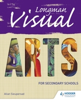 Visual Arts for Lower Secondary 1408208539 Book Cover