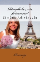 Rivoglio la mia primavera!: Romanzo 1979197040 Book Cover