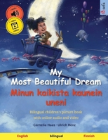 My Most Beautiful Dream - Мій ... video 3739963611 Book Cover