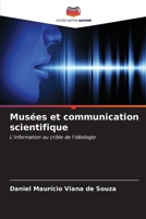 Musées et communication scientifique (French Edition) 6207004809 Book Cover