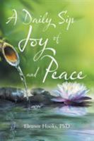 A Daily Sip of Joy and Peace 1504366816 Book Cover