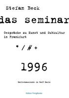 Das Seminar: Gespräche zu Kunst und Subkultur in Frankfurt 3848220008 Book Cover