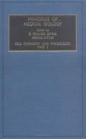 Principles of Medical Biology, Volume 4: Cell Chemistry and Physiology, Part I 1559388056 Book Cover