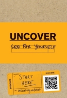 Uncover: See For Yourself (Luke's Gospel) 0957221223 Book Cover