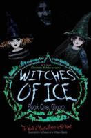 Cordelia & Mer and the WITCHES OF ICE  -Book One: Gloom 0646550942 Book Cover