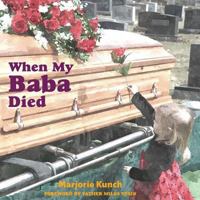 When My Baba Died 099640452X Book Cover