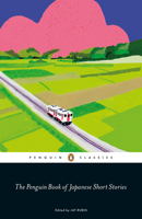 The Penguin Book of Japanese Short Stories 0141395621 Book Cover