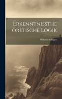 Erkenntnisstheoretische Logik 1021678236 Book Cover