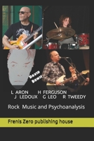 ROCK MUSIC AND PSYCHOANALYSIS: Frenis Zero Press (Collection BORDERS OF PSYCHOANALYSIS) 8897479200 Book Cover