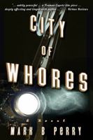 City of Whores 0991419308 Book Cover