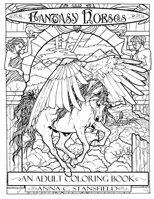Fantasy Horses Coloring Book B08LT8CNJB Book Cover