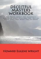 Deceitful Masters Workbook 1452823324 Book Cover