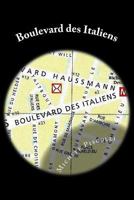 Boulevard Des Italiens 1514302284 Book Cover