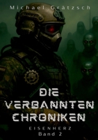 Die Verbannten Chroniken: Eisenherz (German Edition) 3695132752 Book Cover