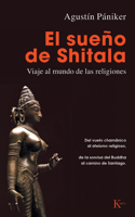 El sueño de Shitala: Viaje al mundo de las religiones (Sabiduria Perenne) 8499880290 Book Cover
