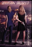 Solution Squared 1944382097 Book Cover