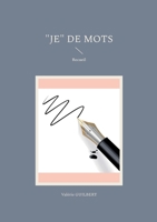 "Je" de mots 2322483389 Book Cover