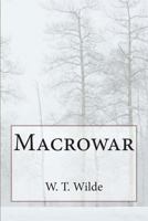 Macrowar 1492342750 Book Cover