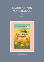 Lauri Arinin Maceralari: Bölüm 1 (German Edition) 3819299246 Book Cover
