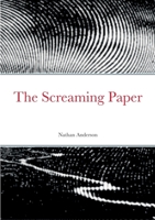 The Screaming Paper 1471604349 Book Cover