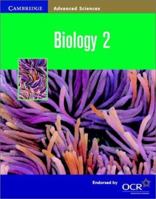 Biology 2 (Cambridge Advanced Sciences) 0521797144 Book Cover