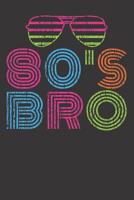 Notebook: 80s Funny Eighties 1980 Vintage Retro Lover College Ruled 6x9 120 Pages 1083053051 Book Cover