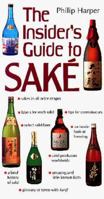 The Insider's Guide to Sake 4770020767 Book Cover