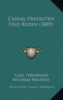 Casual-Predigten Und Reden (1889) 1160334838 Book Cover