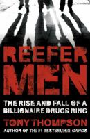 Reefer Men: The Rise and Fall of a Billionaire Drug Ring 0340899352 Book Cover