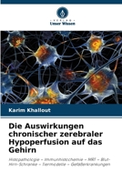 Die Auswirkungen chronischer zerebraler Hypoperfusion auf das Gehirn (German Edition) 6208098785 Book Cover