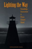Lighting the Way: Knowledge Assessment in Prince Edward Island (Compass Series) 030906435X Book Cover