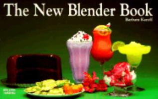The New Blender Book (Nitty Gritty Cookbooks) 1558670882 Book Cover