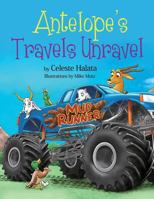 Antelope's Travels Unravel 1548538965 Book Cover