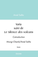 Varia suivi de Le Silence des volcans (French Edition) 2414444894 Book Cover