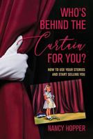 Who's Behind the Curtain for You? 0692152148 Book Cover