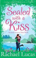 Sealed With A Kiss 1447267028 Book Cover