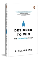Designed to Win: The Tata Elxsi Story 0143469746 Book Cover