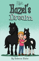 Hazel's Dream 1764289323 Book Cover