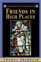 Friends in High Places 0595325343 Book Cover