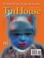 Tin House: Evil 0977698947 Book Cover