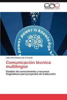 Comunicacion Tecnica Multilingue 3846560561 Book Cover