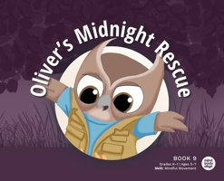 Oliver's Midnight Rescue 1963989244 Book Cover