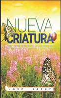 Nueva criatura B0BYGT9737 Book Cover