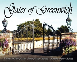 Gates of Greenwich 163945991X Book Cover