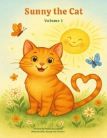 Sunny the Cat-The Day of the Wiggly Whiskers 202526030X Book Cover