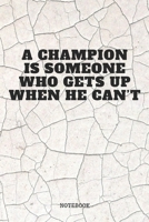 Notebook: Great Boxing Sport Training Quote / Box Saying Boxing Coach Planner / Organizer / Lined Notebook (6 x 9) 1671158415 Book Cover